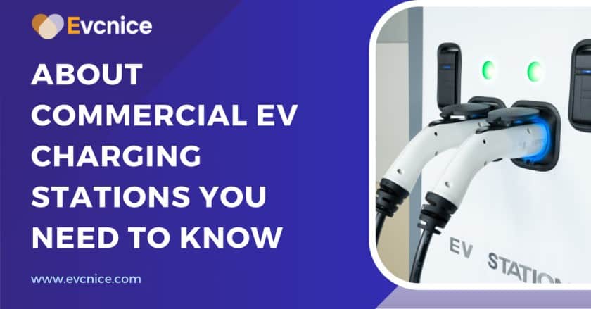 Read more about the article Commercial EV Charging Stations Guide