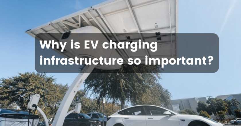 Why is EV charging infrastructure so important ?