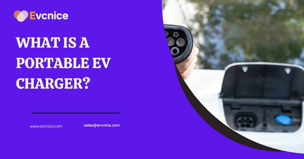 What is a Portable EV Charger